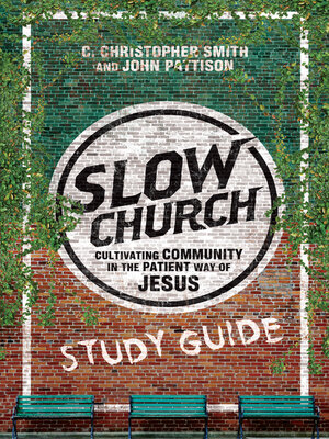 cover image of Slow Church Study Guide
